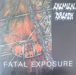 Chemical Breath ‎– Fatal Exposure LP